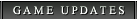 Game Updates